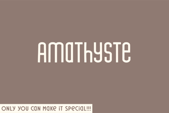 Amathyste: A Font for Elegant Design