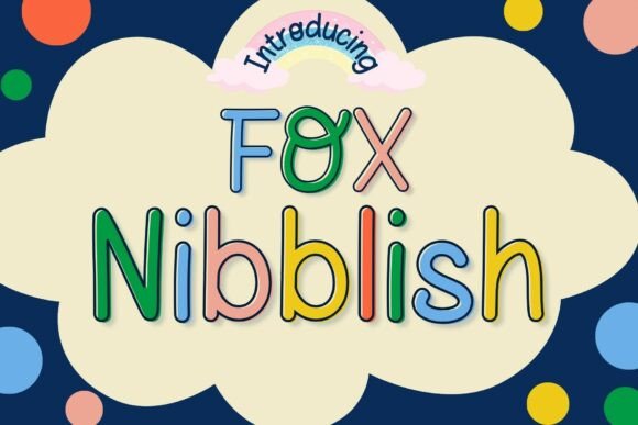 Fox Nibblish: A Playful Font for Business Branding