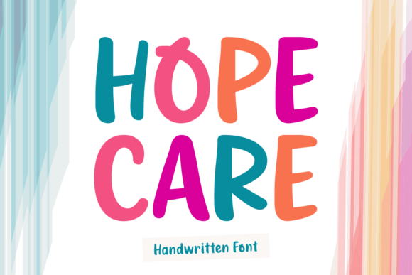 Hope Care: A Joyful Font for Creative Projects