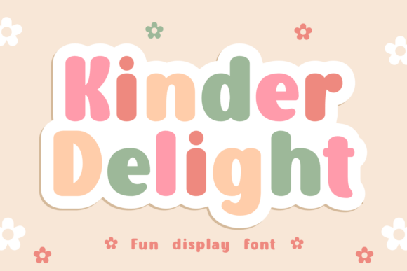 Kinder Delight Font Review
