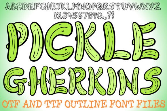 Pickle Gherkins Font