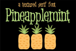 Pineapplemint: A Serif Font for Web Design